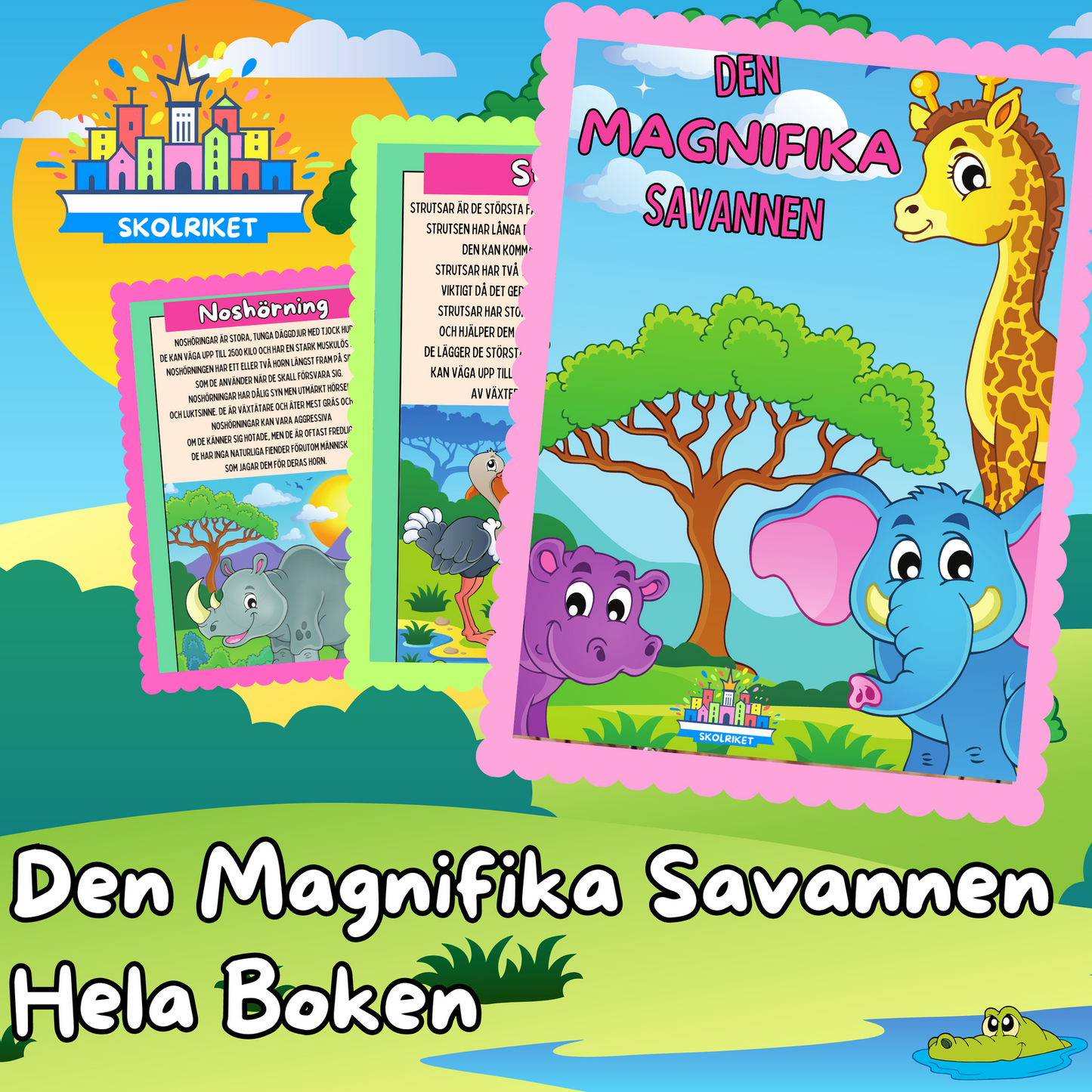 Den Magnifika Savannen