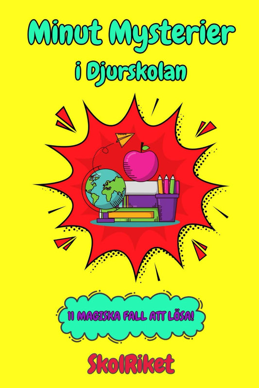 Minut Mysterier i Djurskolan: 11 Magiska Fall att Lösa! Fysisk Bok