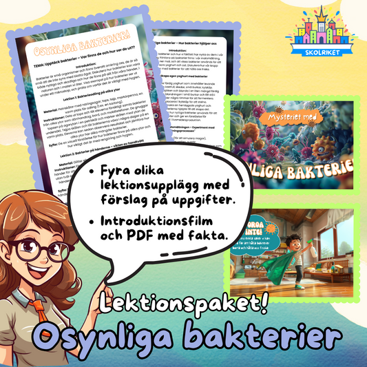 Lektionspaket: Osynliga bakterier